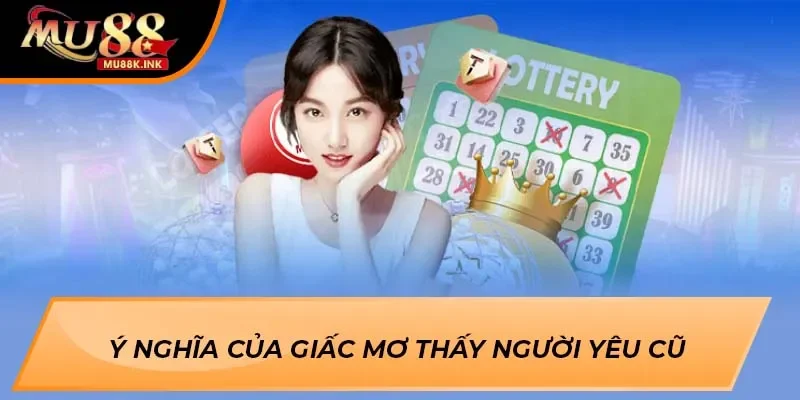 mơ thấy người yêu cũ