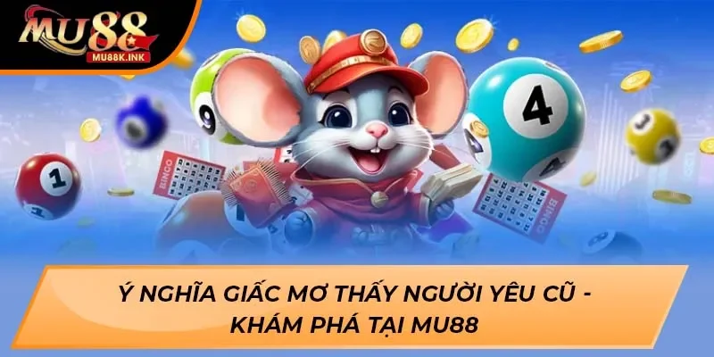mơ thấy người yêu cũ